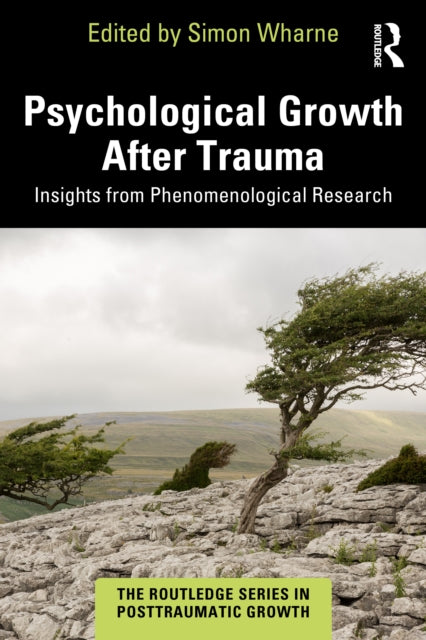Psychological Growth After Trauma