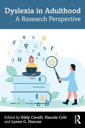 Dyslexia in Adulthood