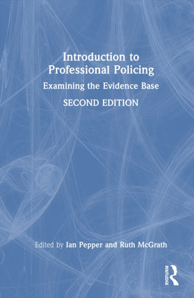 Introduction to Professional Policing