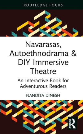 Navarasas Autoethnodrama  DIY Immersive Theatre