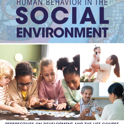 Human Behavior in the Social Environment