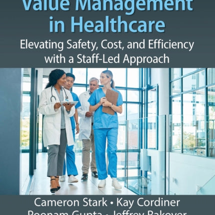 Continuous Value Management in Healthcare