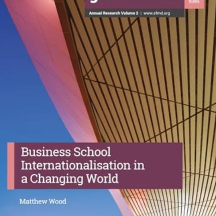 Business School Internationalisation in a Changing World