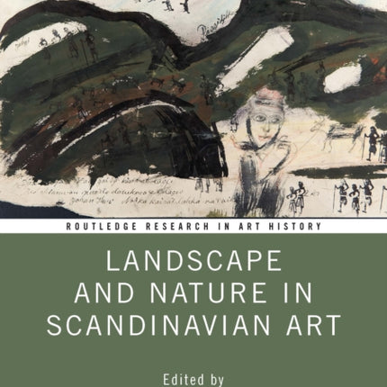 Landscape and Nature in Scandinavian Art