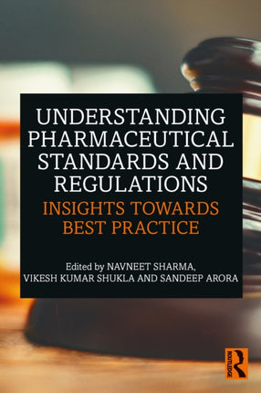 Understanding Pharmaceutical Standards and