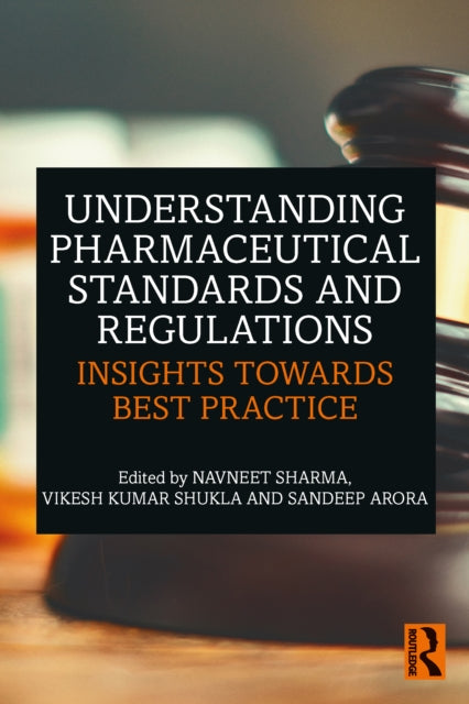 Understanding Pharmaceutical Standards and