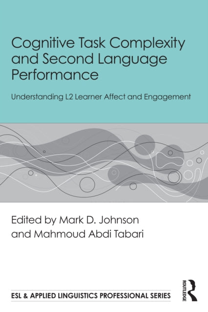 Cognitive Task Complexity and Second Language