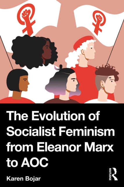 The Evolution of Socialist Feminism from Eleanor