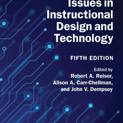 Trends and Issues in Instructional Design and