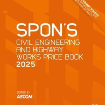 Spons Civil Engineering and Highway Works Price Book 2025