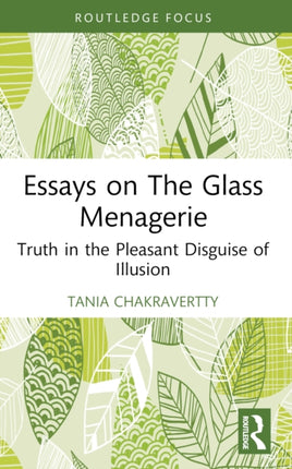 Essays on the Glass Menagerie