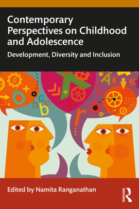 Contemporary Perspectives on Childhood and