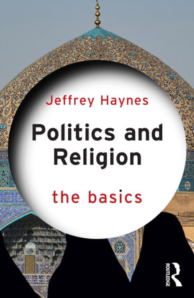 Politics and Religion The Basics