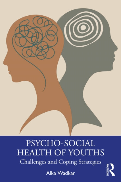 PsychoSocial Health of Youths
