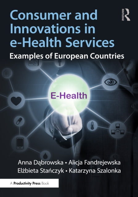 Consumer and Innovations in eHealth Services