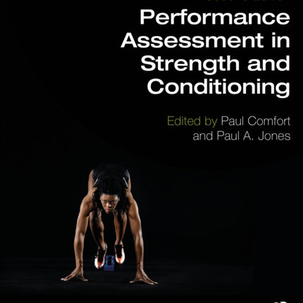 Performance Assessment in Strength and Conditioning