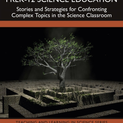 Wicked Problems in PreK12 Science Education
