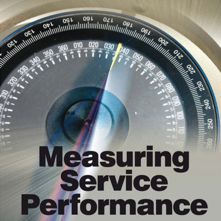 Measuring Service Performance