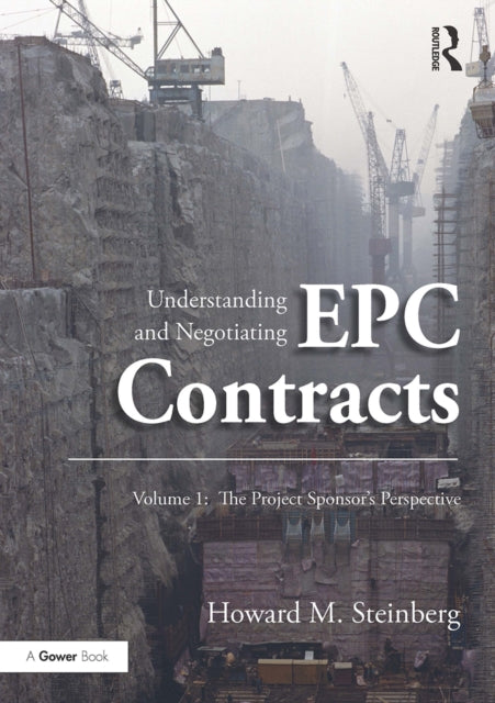 Understanding and Negotiating EPC Contracts
