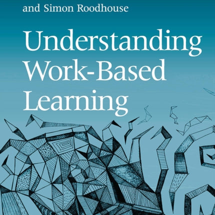 Understanding WorkBased Learning