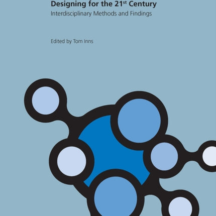 Designing for the 21st Century