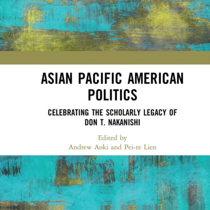 Asian Pacific American Politics