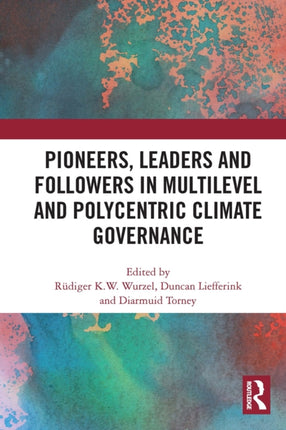 Pioneers Leaders and Followers in Multilevel and