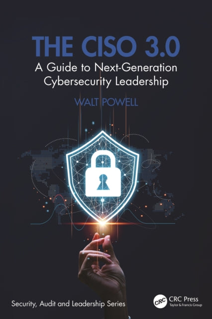 The CISO 3.0