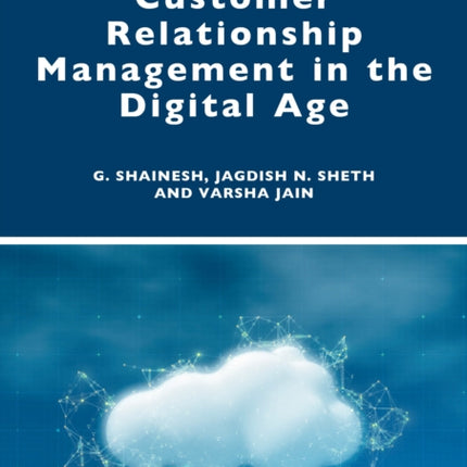 Customer Relationship Management in the Digital