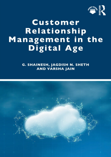 Customer Relationship Management in the Digital