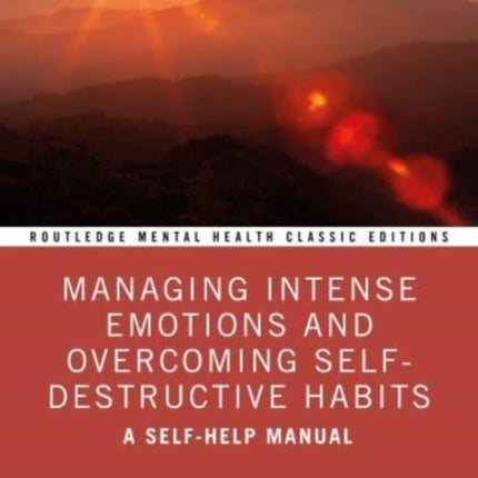 Managing Intense Emotions and Overcoming