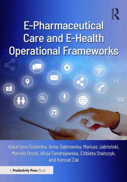 EPharmaceutical Care and EHealth Operational