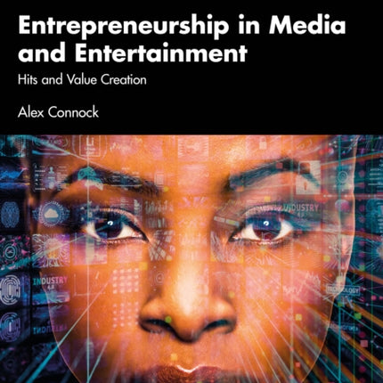 Entrepreneurship in Media and Entertainment