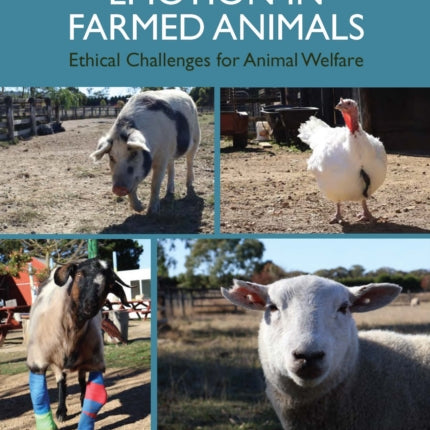 Emotion in Farmed Animals