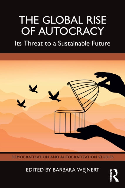 The Global Rise of Autocracy
