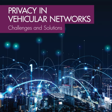 Privacy in Vehicular Networks