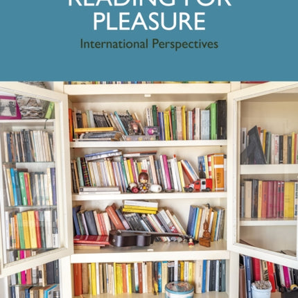Reading for Pleasure International Perspectives