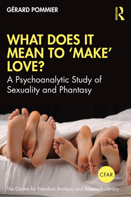 What Does It Mean to Make Love