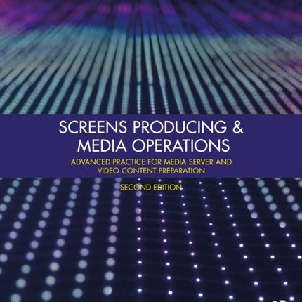 Screens Producing and Media Operations