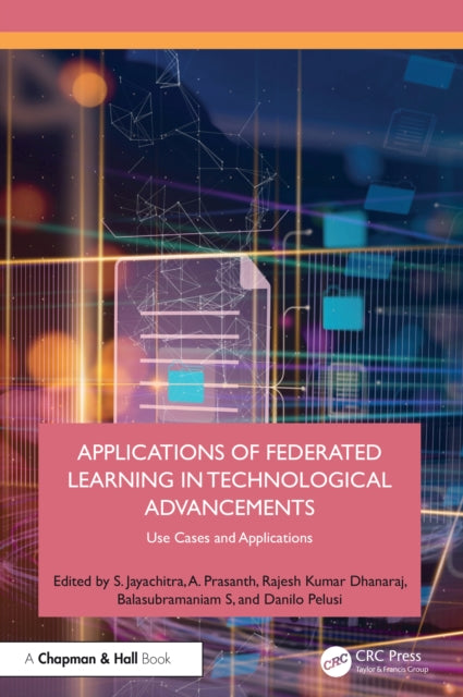 Applications of Federated Learning in Technological Advancements