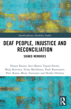 Deaf People Injustice and Reconciliation