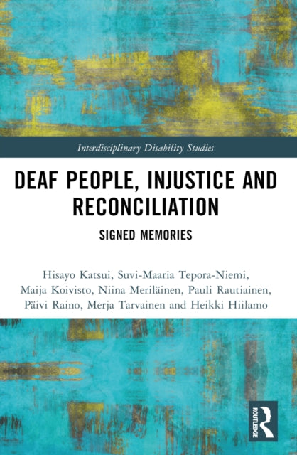 Deaf People Injustice and Reconciliation