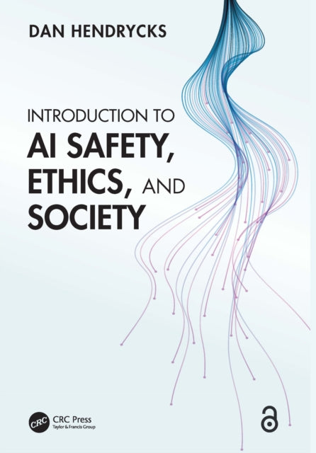 Introduction to AI Safety Ethics and Society