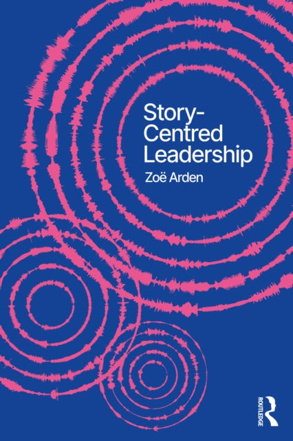 StoryCentred Leadership