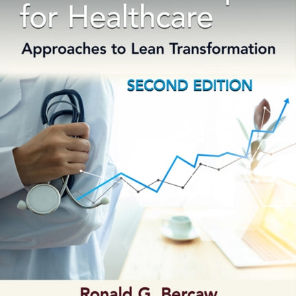 Lean Leadership for Healthcare