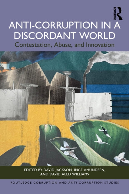 AntiCorruption in a Discordant World