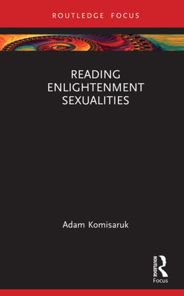 Reading Enlightenment Sexualities