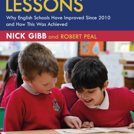 Reforming Lessons Why English Schools Have