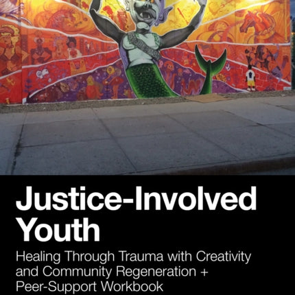 JusticeInvolved Youth