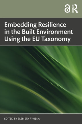 Embedding Resilience in the Built Environment